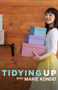 Tidying Up with Marie Kondo