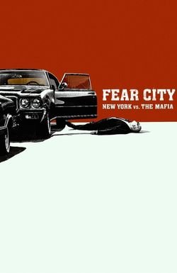 Fear City: New York vs the Mafia