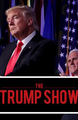 The Trump Show