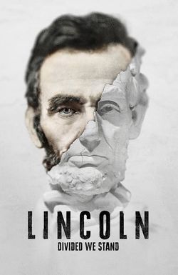 Lincoln: Divided We Stand