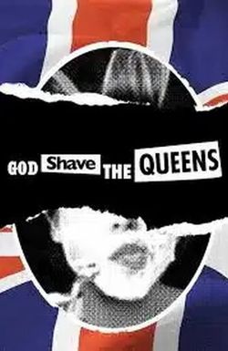 God Shave the Queens