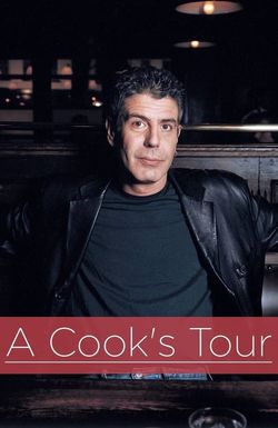 Anthony Bourdain A Cook's Tour