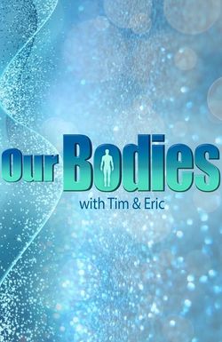 Our Bodies