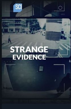 Strange Evidence