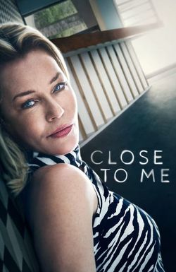 Close to Me