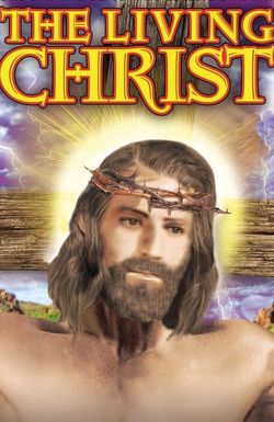 The Living Christ Series