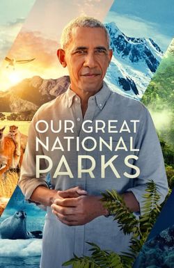 Our Great National Parks