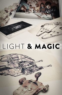 Light & Magic