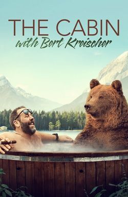 The Cabin with Bert Kreischer