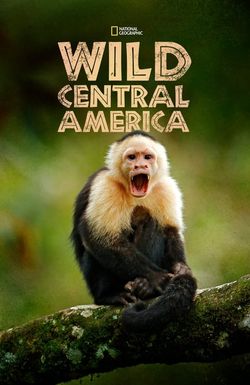 Wild Central America