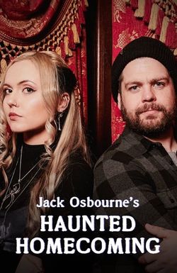 Jack Osbourne's Haunted Homecoming