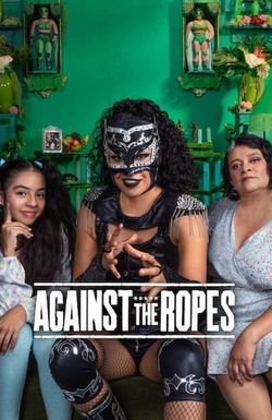 Against the Ropes