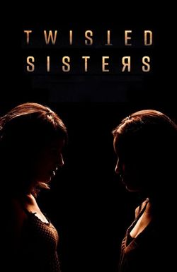 Twisted Sisters