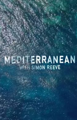 Mediterranean with Simon Reeve