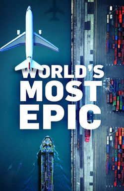 World's Most Epic