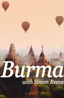 Burma with Simon Reeve