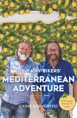 The Hairy Bikers' Mediterranean Adventure