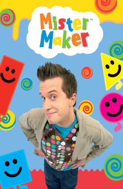 Mister Maker