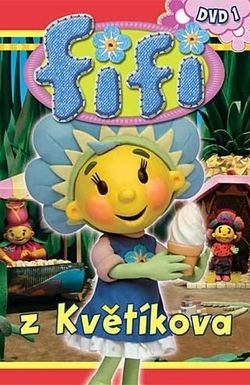 Fifi and the Flowertots