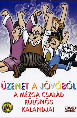 Legacy from the Future - Fantastic Adventures of Family Mézga