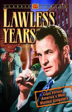 The Lawless Years