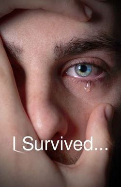 I Survived...