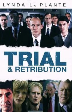 Trial & Retribution