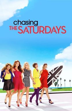 Chasing the Saturdays