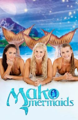 Mako Mermaids