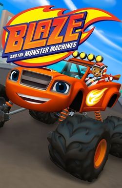 Blaze and the Monster Machines