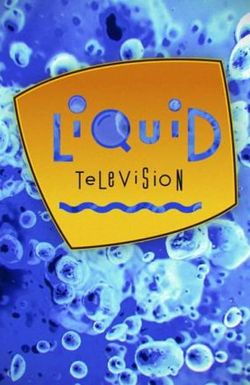 Liquid Television