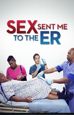 Sex Sent Me to the ER