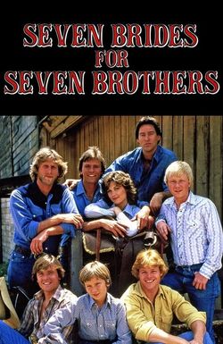 Seven Brides for Seven Brothers