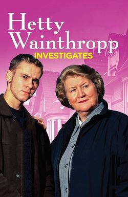 Hetty Wainthropp Investigates