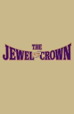 The Jewel in the Crown