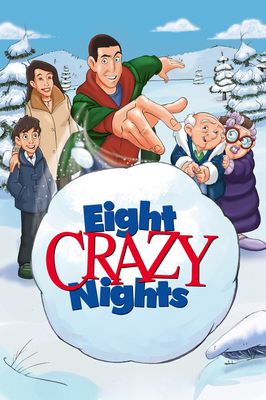 Eight Crazy Nights