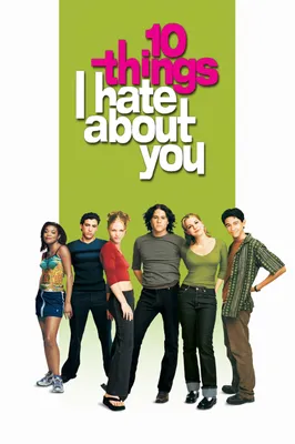 10 Things I Hate About You