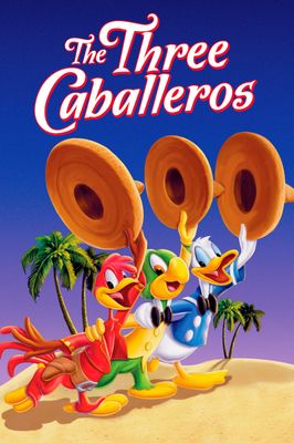 The Three Caballeros