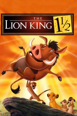 The Lion King 1½