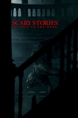 Scary Stories to Tell in the Dark