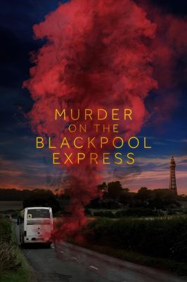 Murder on the Blackpool Express