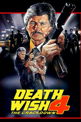 Death Wish 4: The Crackdown