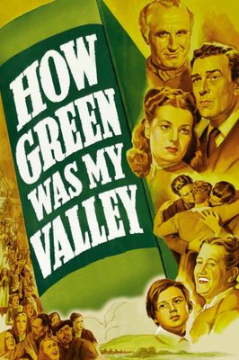 How Green Was My Valley