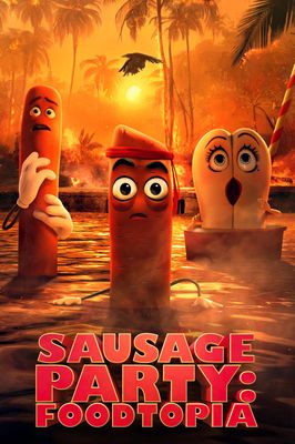 Sausage Party: Foodtopia