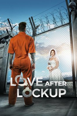 Love After Lockup