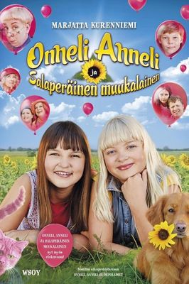 Onneli, Anneli ja salaperäinen muukalainen