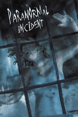 Paranormal Incident