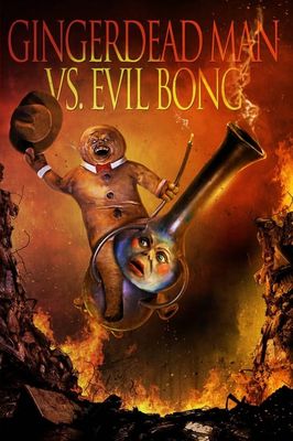 Gingerdead Man vs Evil Bong