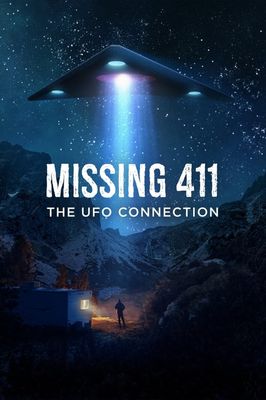 Missing 411: The U.F.O. Connection