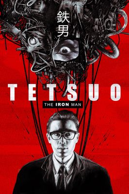 Tetsuo: The Iron Man